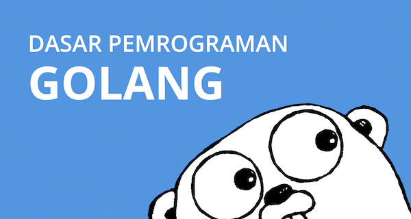 Buku Dasar Pemrograman Golang